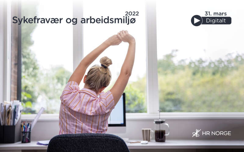 Sykefravær og arbeidsmiljø